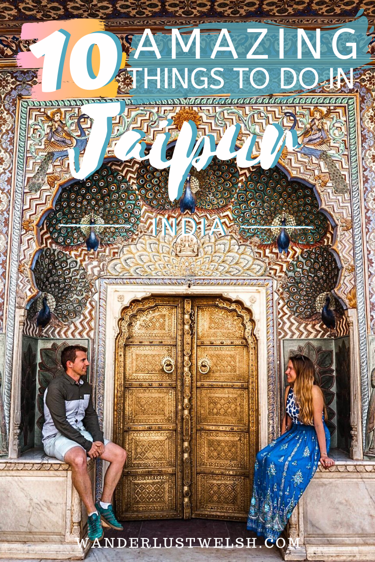 A couple sitting in the summer door of Jaipur palace with the words "10 Amazing Things to Do in Jaipur" superimposed