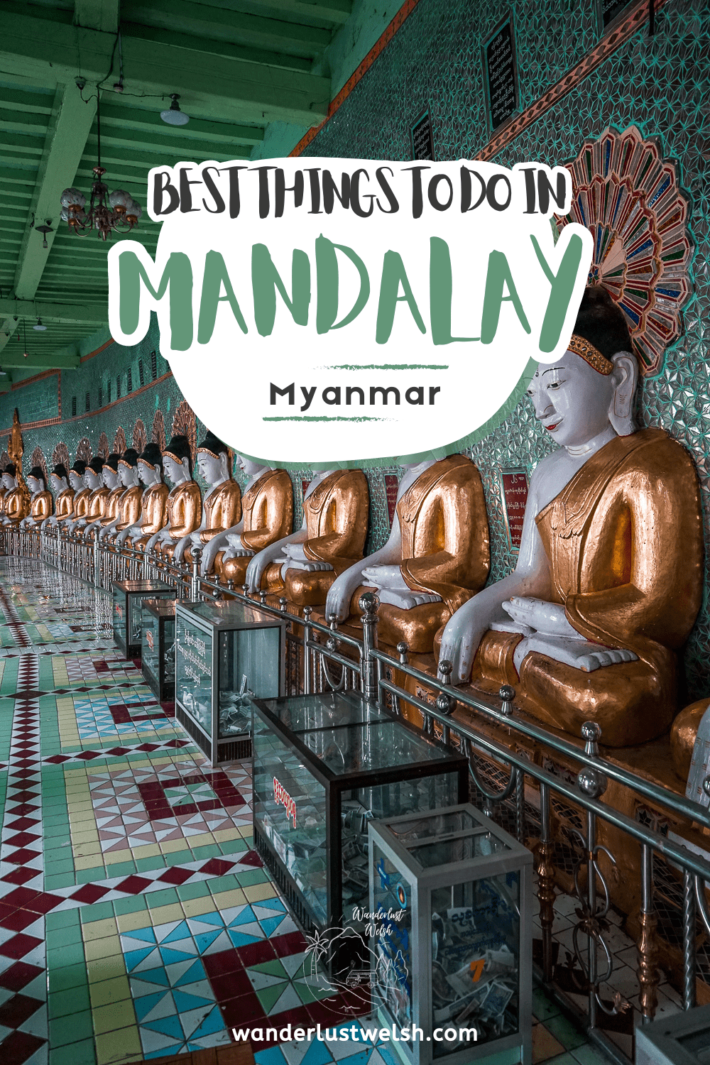 A row of Buddha statues sitting with the words "Best things to do in Mandalay" superimposed