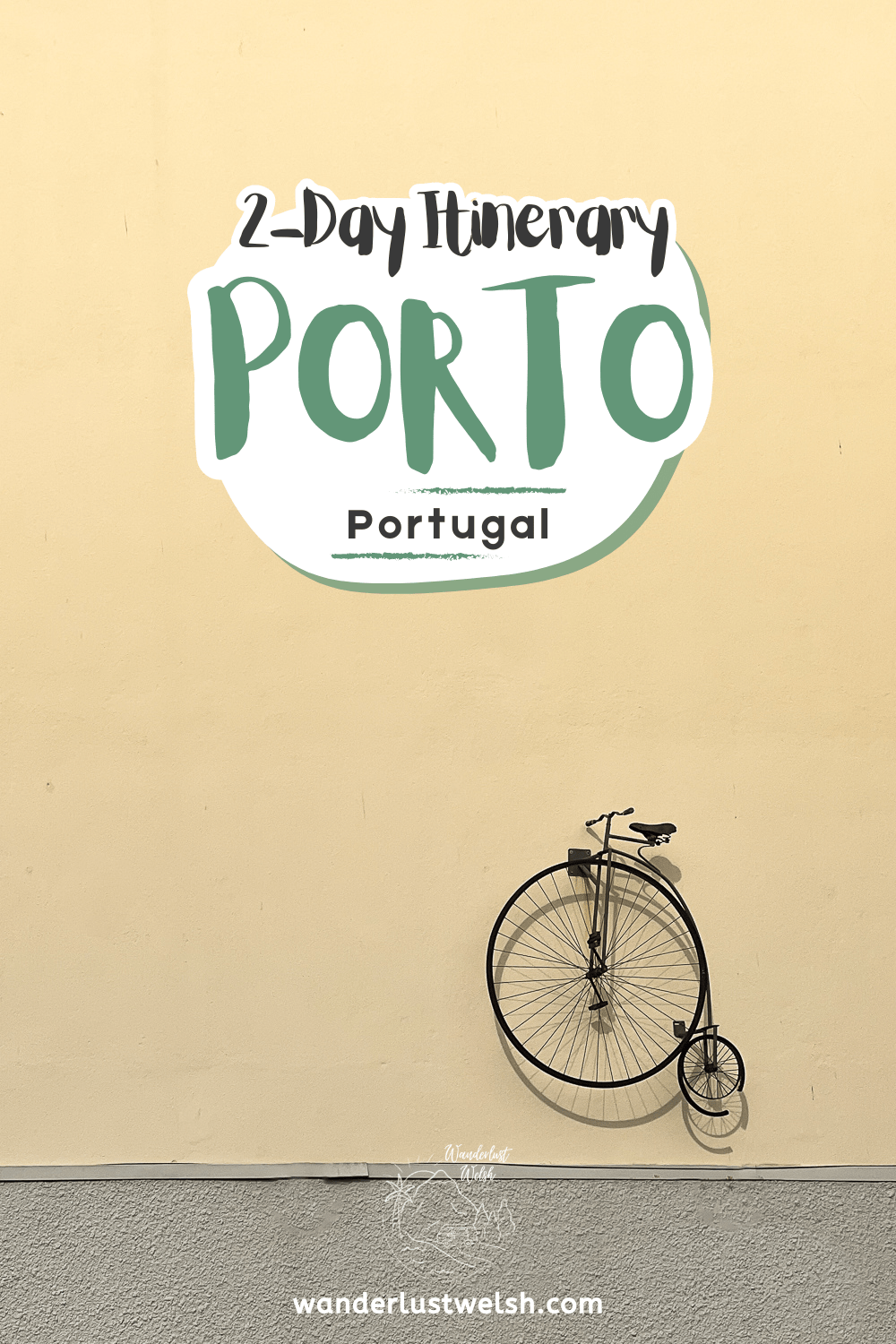 A light yellow pastel wall with a minature penny farthing bicycle sculpture mounted and the words "2-Day itinerary Porto" superimposed