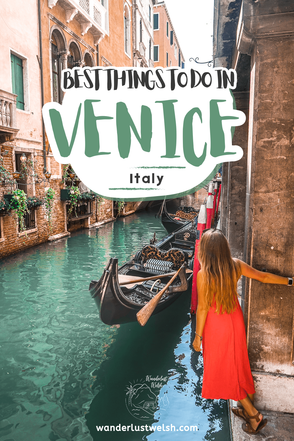 A woman in a red dress swinging on a pillar near a beautiful canal with the words "Best things to do in Venice" superimposed