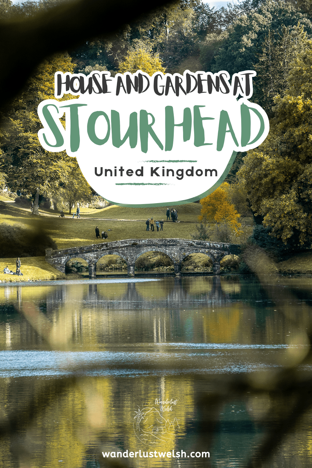 A palladian bridge and lake with the words "House and Gardens at Stourhead" superimposed