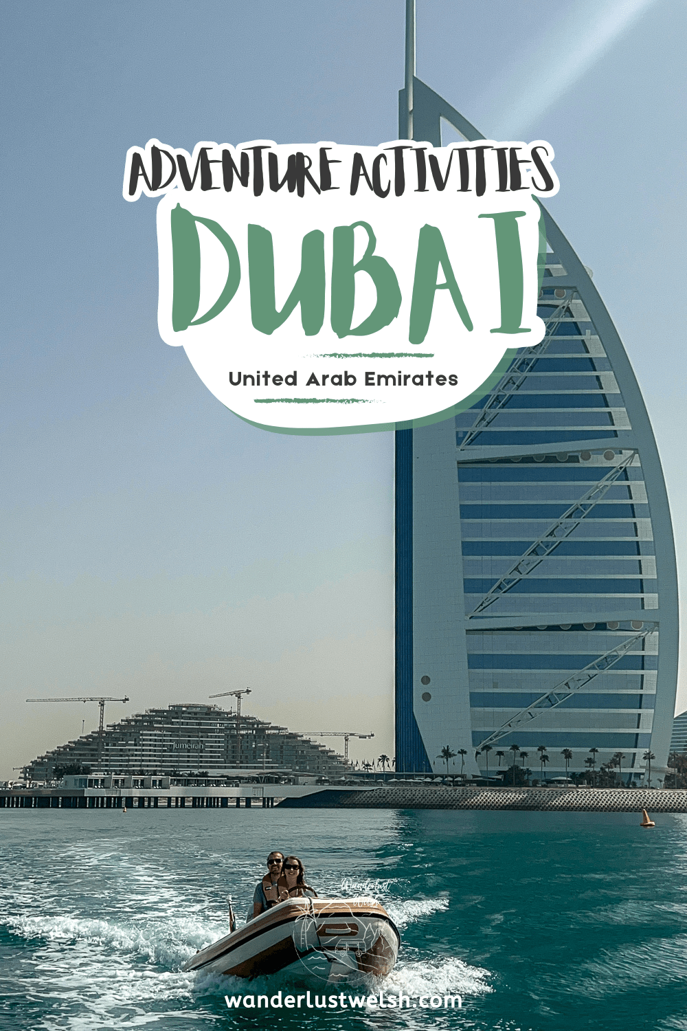 A couple riding a mini speedboat in front of the Burj Al Arab with the words "Adventure activities Dubai" superimposed