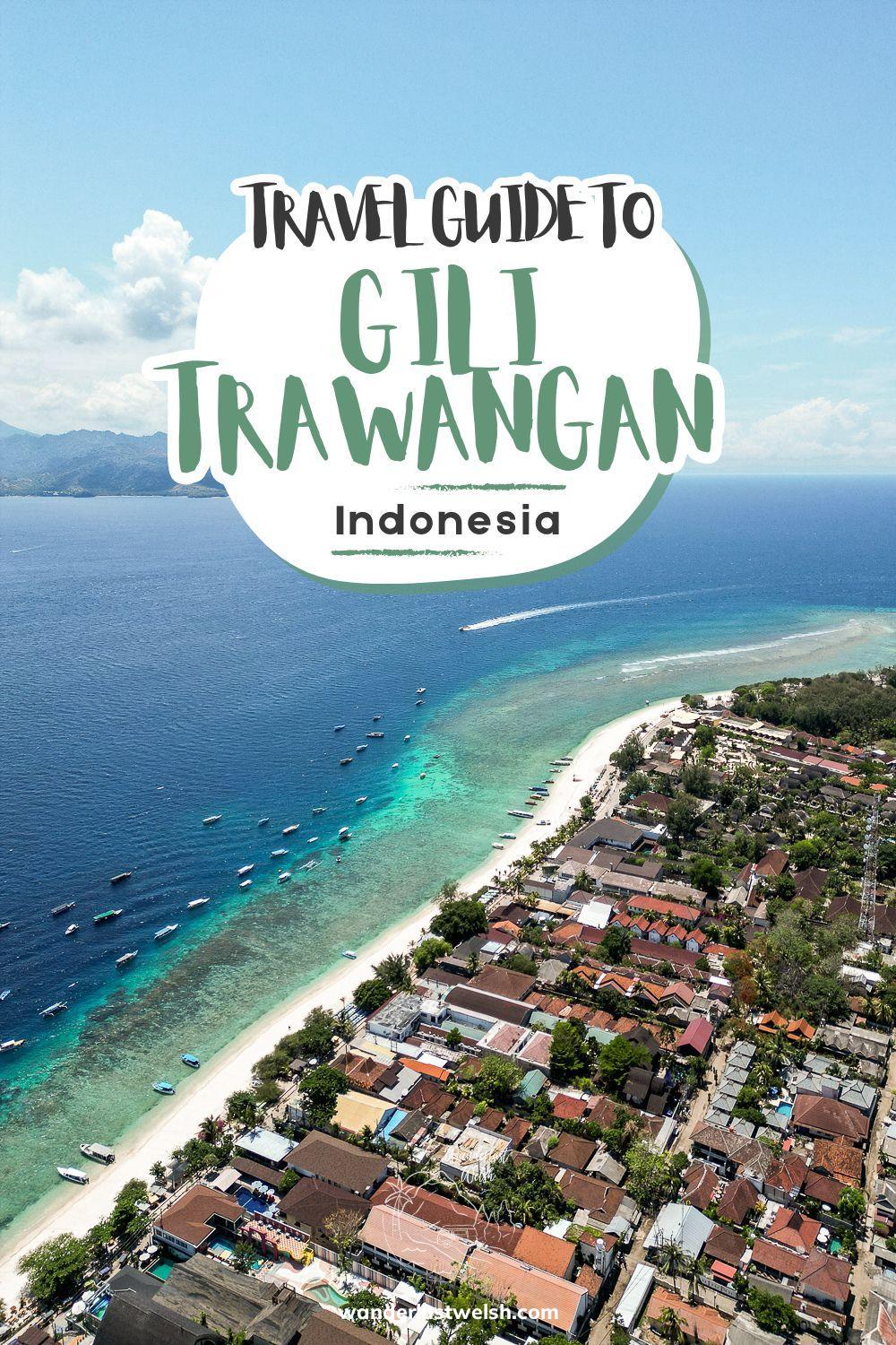 Drone shot of an island surrounded by shallow reefs with the words "Travel Guide to Gili Trawangan" superimposed
