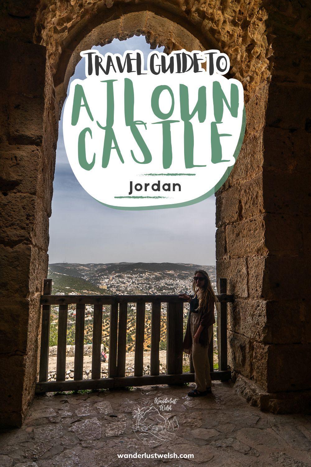 A woman in a large stone arch balcony with the words "Travel Guide to Ajloun Castle" superimposed